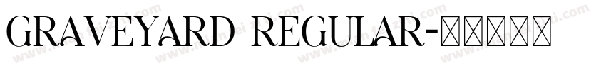 Graveyard Regular字体转换